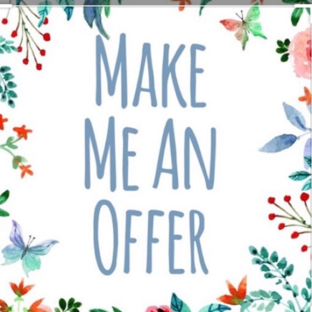 Make me a reasonable offer if you like something.